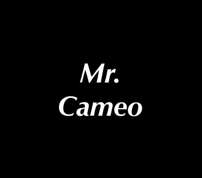 Mr. Cameo
